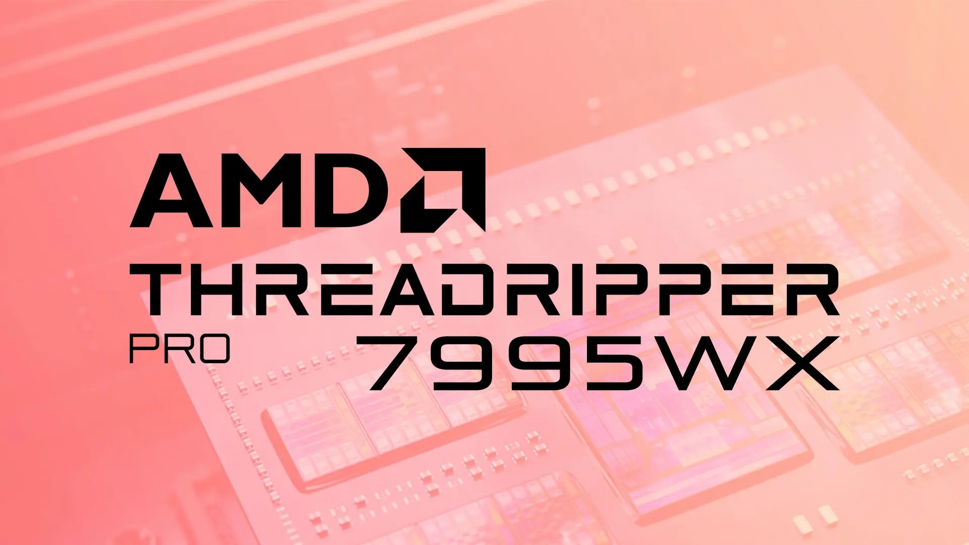 AMD Ryzen Threadripper PRO 7995WX CPU: 96 cores, 192 threads at 5.14GHz teased